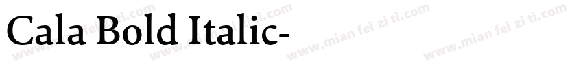 Cala Bold Italic字体转换